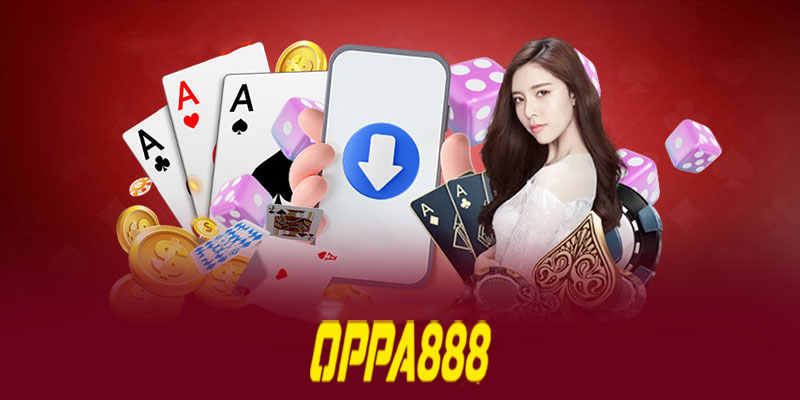 Các trò chơi cá cược phổ biến trên App Oppa888